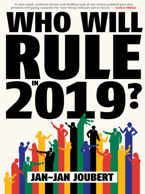 Title details for Who Will Rule in 2019? by Jan-Jan Joubert - Available